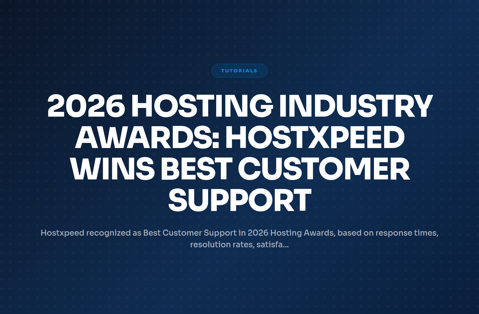 2026 Hosting Industry Awards: Hostxpeed Wins Best Customer Support