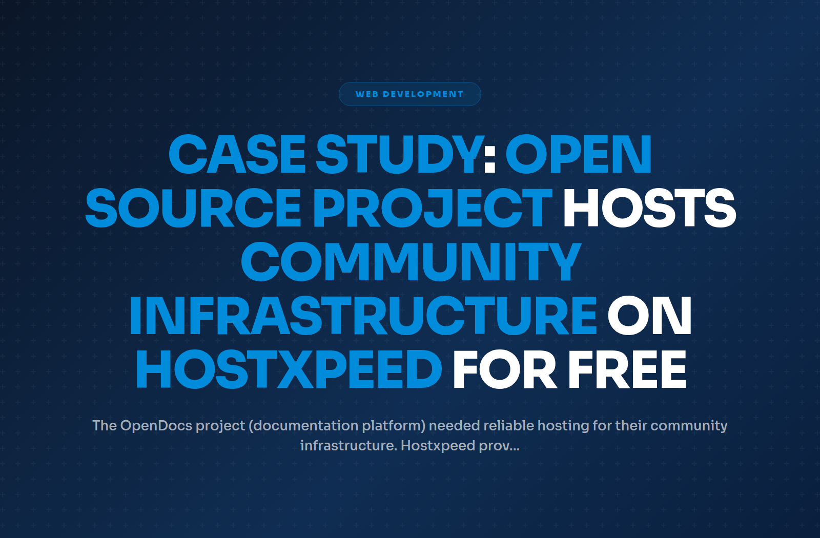 Case Study: Open Source Project Hosts Community Infrastructure on Hostxpeed for Free