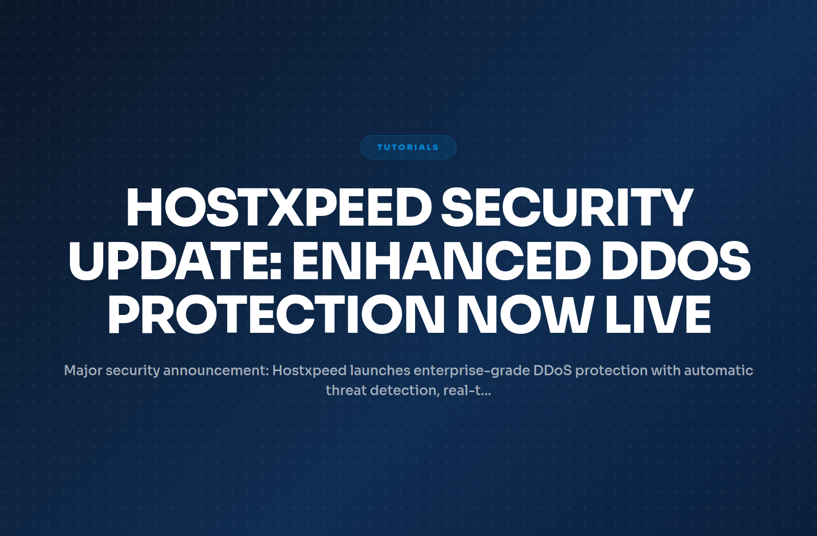 Hostxpeed Security Update: Enhanced DDoS Protection Now Live