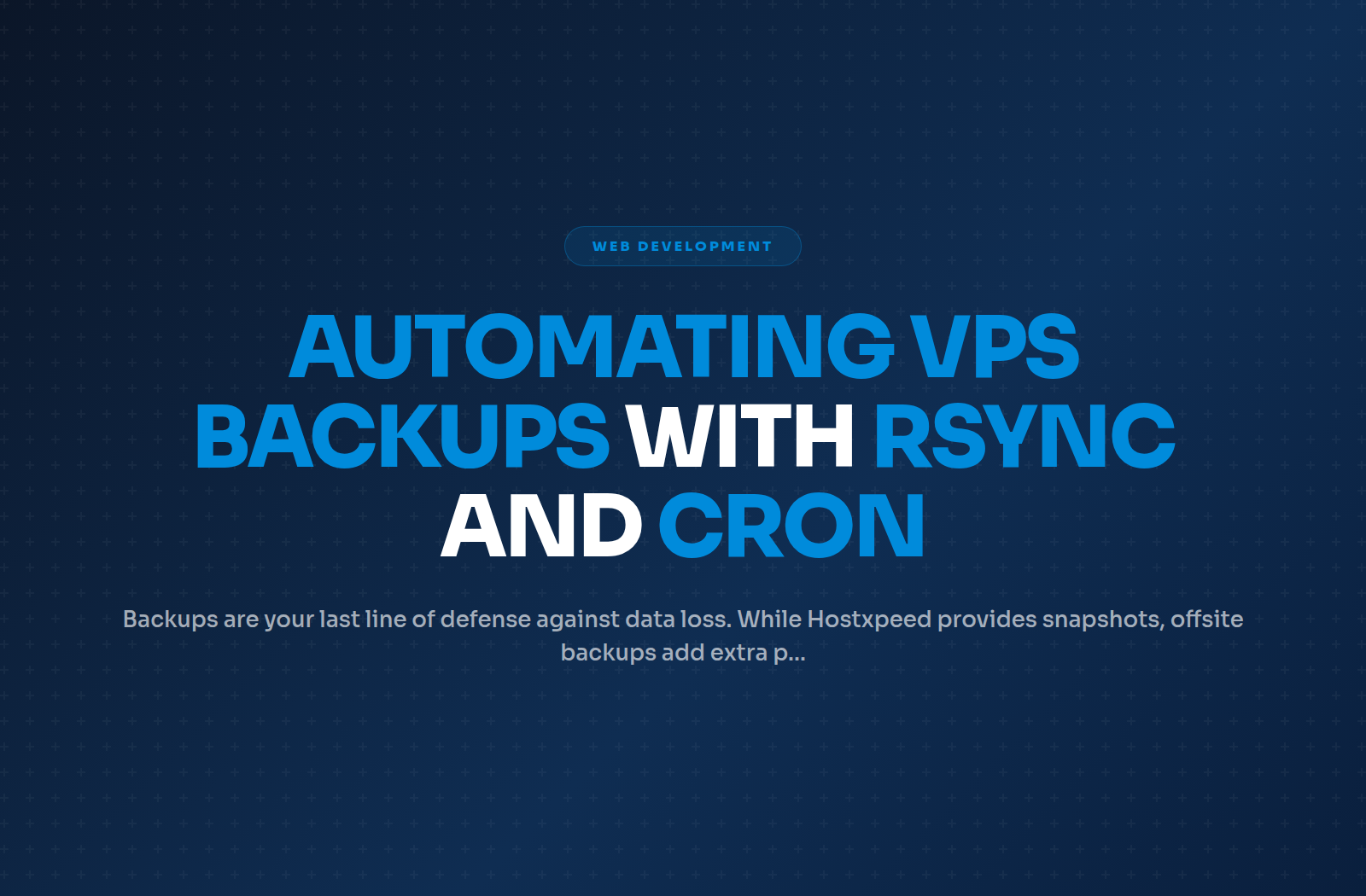 Automating VPS Backups with Rsync and Cron